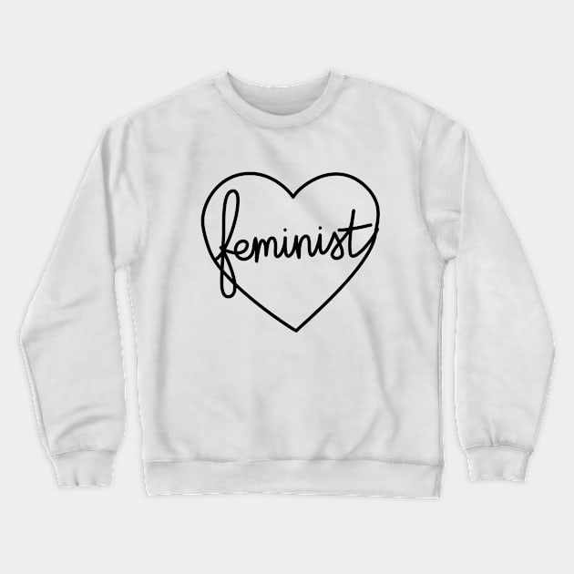 Feminist Hand Lettered Crewneck Sweatshirt by Me And The Moon